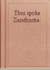 Thus spoke Zarathustra: